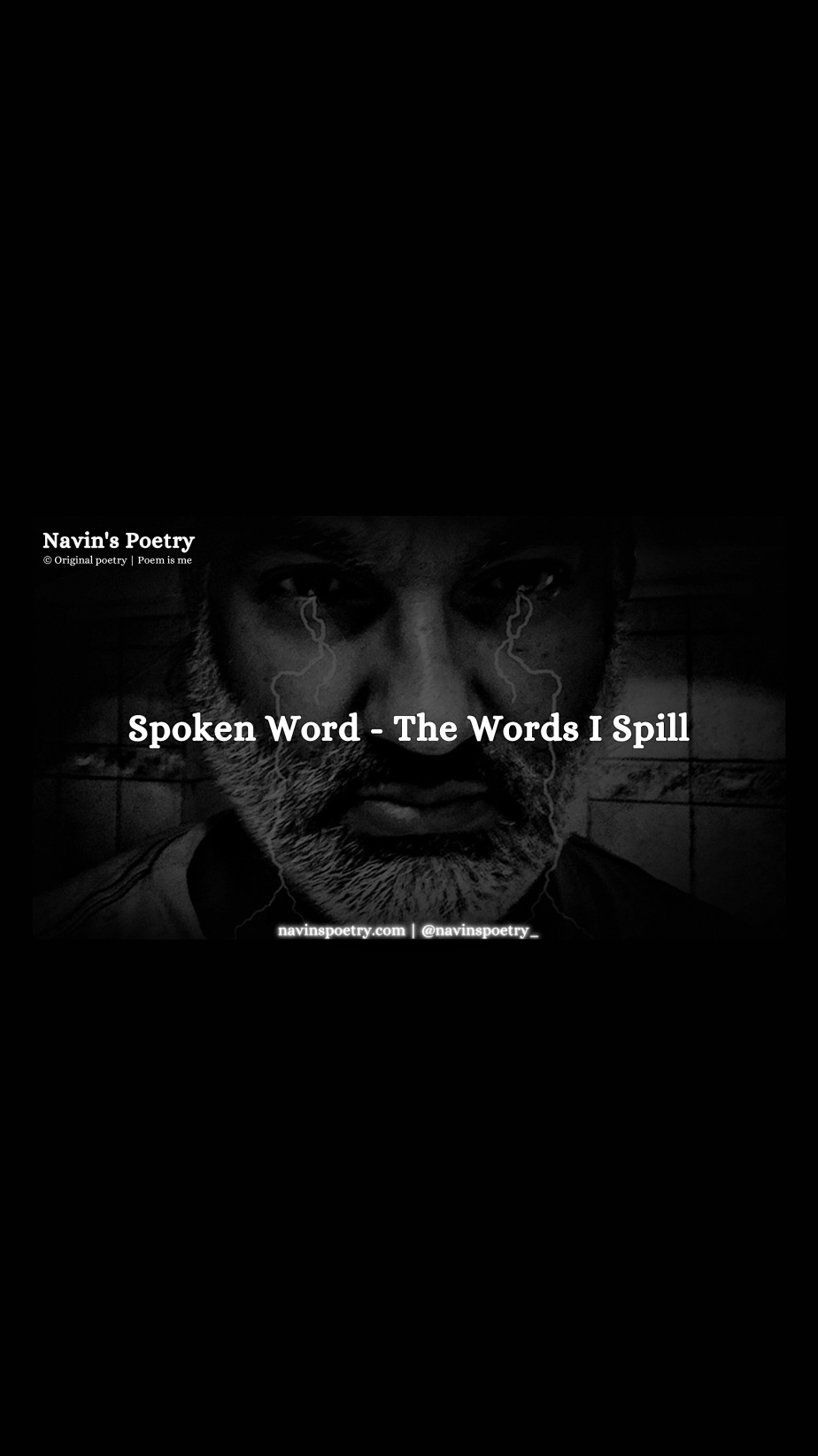 Spoken Word – The Words I Spill (YouTube channel)
